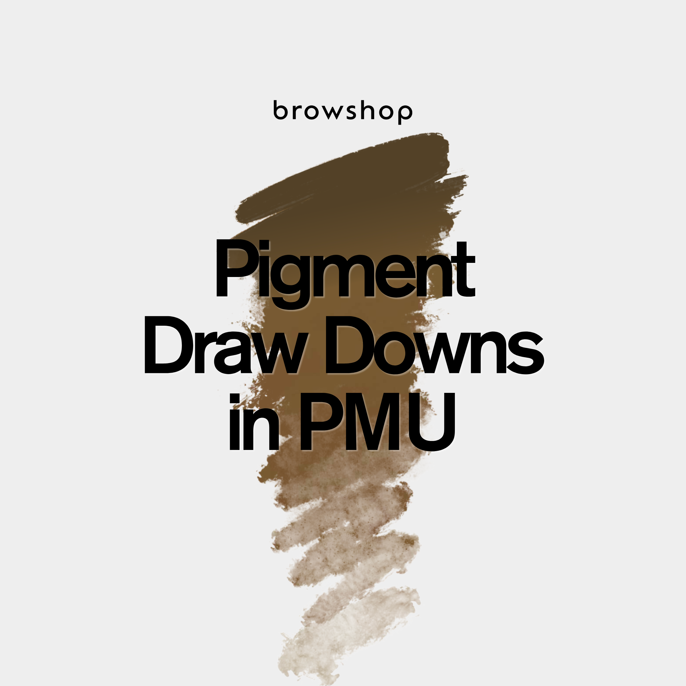 Pigment Draw Downs in PMU