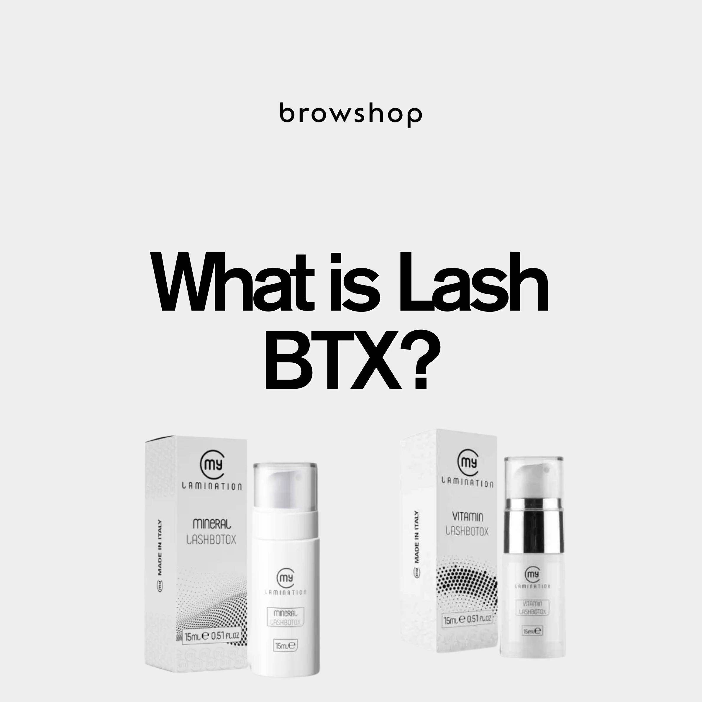 What is Lash BTX?