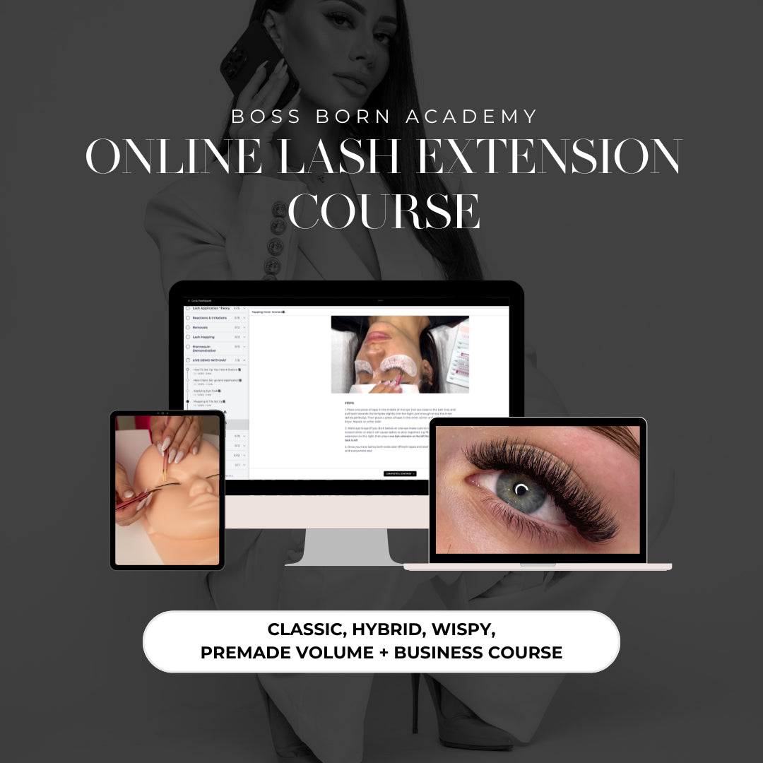 Boss Born Academy - Beginner Lash Extension Mastery + Business Online Course