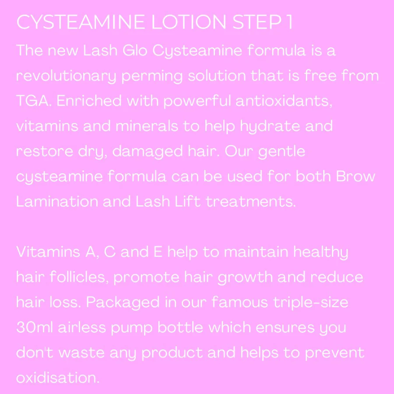 Lash Glo Dual Cysteamine Lotion - Lift &amp; Laminate - Step 1 30ml