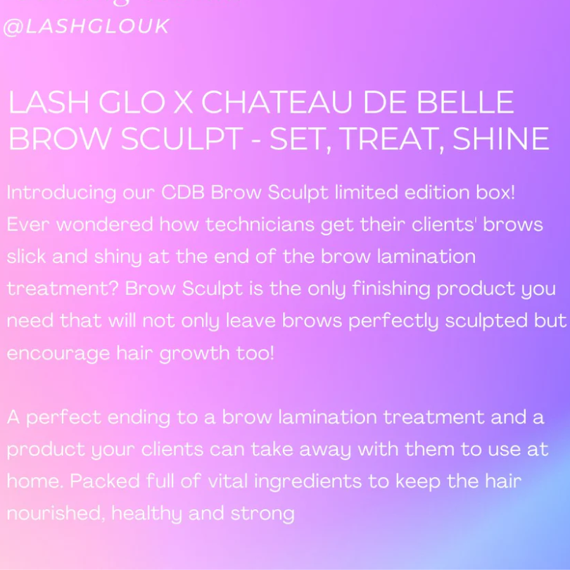 Lash Glo x Chateau De Belle Brow Sculpt 10ml