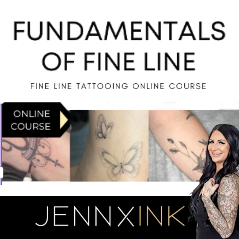 JennXink Online Course - Fine Line Tattoo Fundamentals