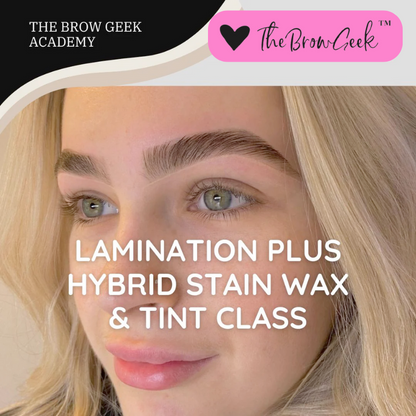 The Brow Geek - ONLINE COURSE Brow Lamination, Wax, Tint &amp; Hybrid Certification