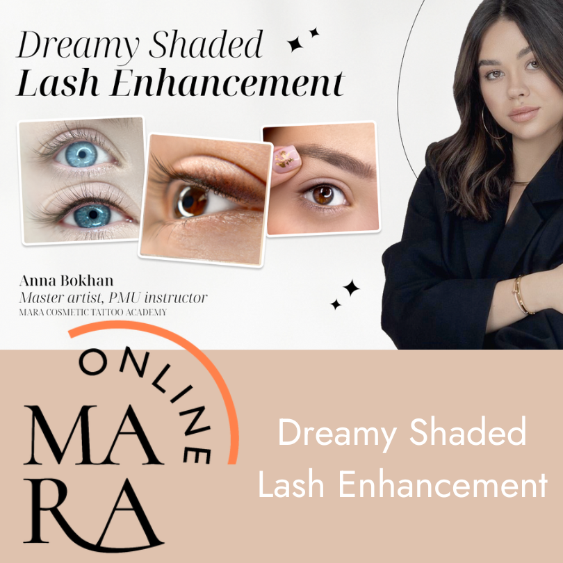 Mara Pro ONLINE Course - Dreamy Shaded Lash Enhancement