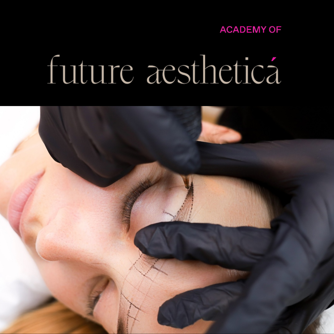 Future Aesthetica ONLINE Course - Ultimate Eyebrow Mastery