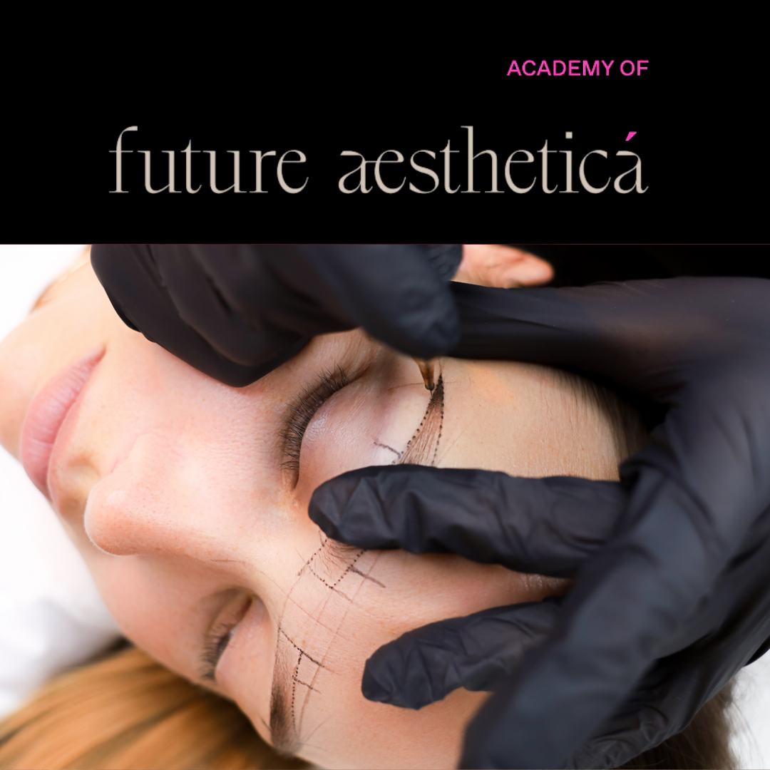 Future Aesthetica ONLINE Short Course - Introduction to Machine Brows (for Microbladers)