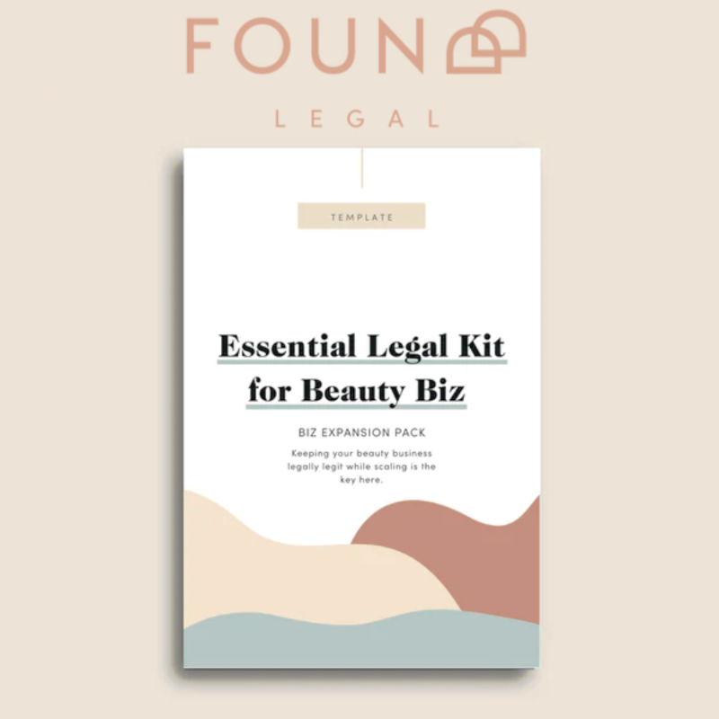Foundd Legal - Essential Legal Kit for Beauty Biz - Expansion Kit