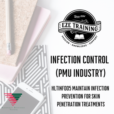 Maintain Infection Prevention for Skin Penetration Treatments (HLTINF005)